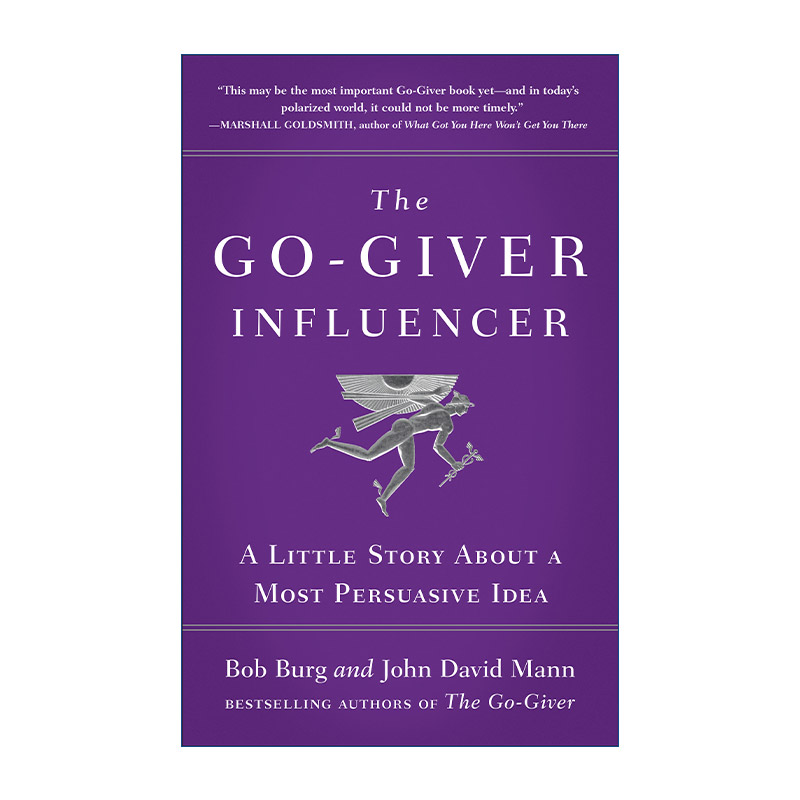 给予的力量  英文原版 The Go-Giver Influencer 改变一生的五个奇遇 采购 商务交流 Bob Burg 精装 英文版 进口英语原版书籍