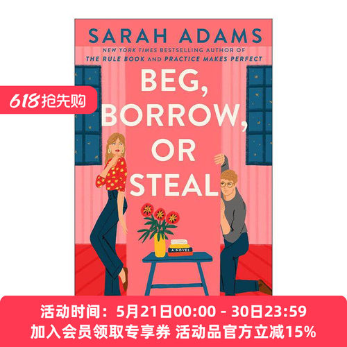 英文原版 Beg  Borrow  or Steal 乞求 借用或窃取 浪漫喜剧 The Cheat Sheet备忘单作者莎拉·亚当斯 英文版 进口英语原版书籍