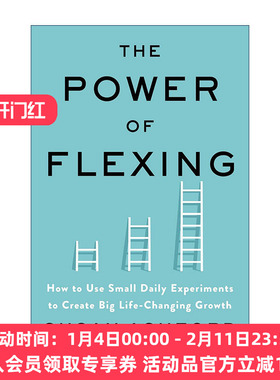 英文原版 The Power of Flexing 灵活的力量 如何通过日常小实验实现重大的改变人生的成长 精装 英文版 进口英语原版书籍
