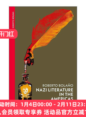 英文原版 Nazi Literature in the Americas 美洲纳粹文学 罗贝托·波拉尼奥 Vintage红脊经典 英文版 进口英语原版书籍