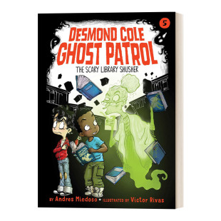 Library Shusher 进口英语原版 The 书籍 英文版 Scary 初级章节书 英文原版 德斯蒙德科尔幽灵巡逻队5