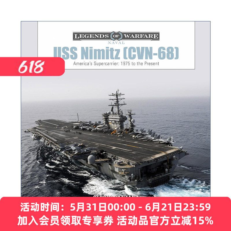 英文原版 USS Nimitz CVN-68 尼米兹号航空母舰 美国超级航母 1975年至今的历史 精装 Sérgio Santana 英文版 进口英语原版书籍