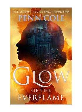 英文原版 Glow Of The Everflame 永恒火焰的火花 血族的诅咒传奇卷1 精装 英文版 进口英语原版书籍