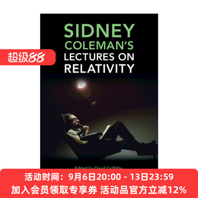 西德尼·科尔曼相对论讲座 英文原版 Sidney Coleman's Lectures on Relativity David J. Griffiths 精装 进口英语原版书籍