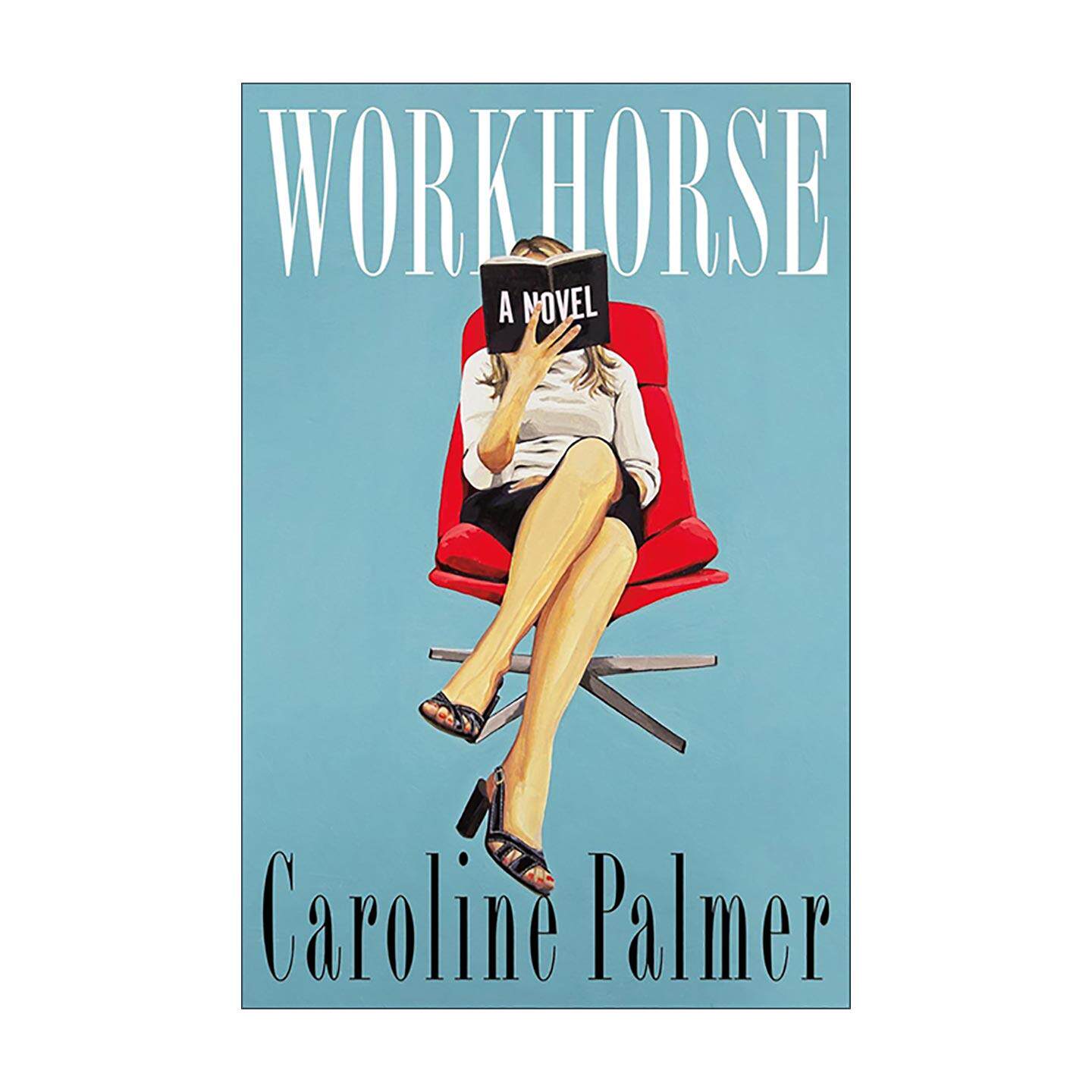 英文原版 Workhorse 职场奋斗者 女性职场野心 英文版 进口英语原版书籍