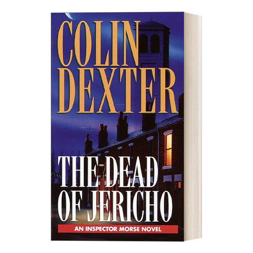 英文原版小说 The Dead of Jericho Inspector Morse 摩斯探长系列 耶利哥的亡灵 Colin Dexter 简装 英文版 进口英语原版书籍