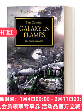 英文原版小说 战锤分支 荷鲁斯之乱:燃烧的银河 Horus Heresy Galaxy In Flame 黑图书馆系列 英文版 进口英语原版书籍