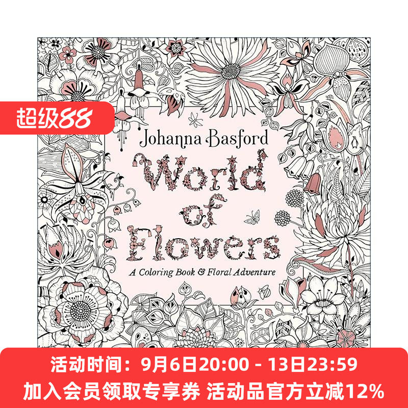 英文原版 World of Flowers 花的世界 成人手绘涂色书 秘密花园作者乔汉娜·贝斯福 英文版 进口英语原版书籍