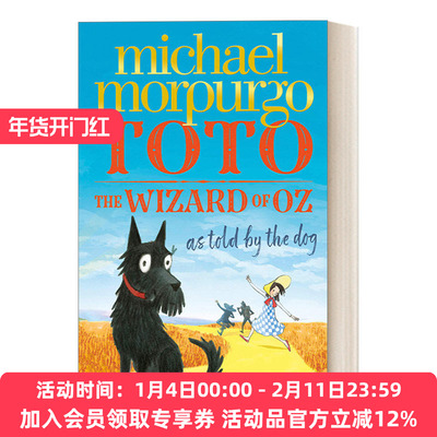 英文原版 Toto The Wizard Of Oz As Told By The Dog 狗狗的绿野仙踪 迈克尔·莫波格 英文版 进口英语原版书籍
