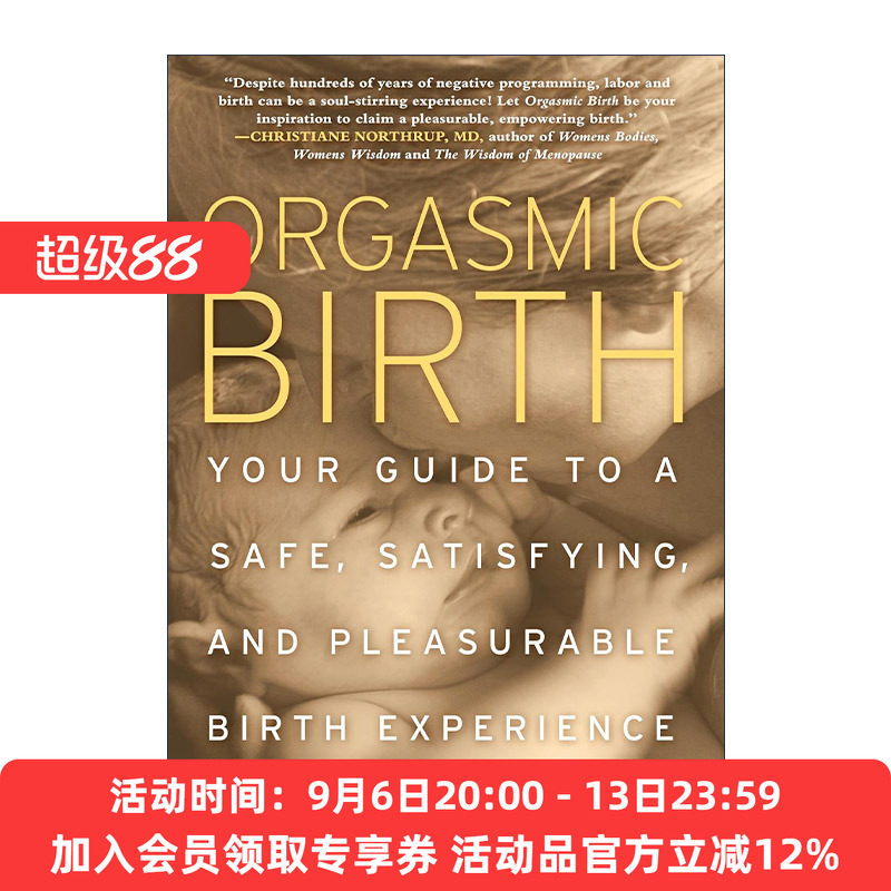 英文原版 Orgasmic Birth 高潮分娩 安全 满意 愉快的分娩创新指南 Elizabeth Davis英文版 进口英语原版书籍