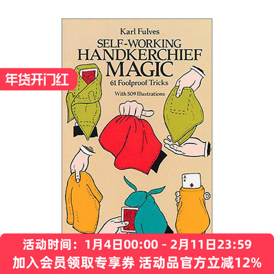 英文原版 Self-Working Handkerchief Magic 61 Foolproof Tricks 半自动手帕魔术经典合集 插图指南 Karl Fulves进口英语原版书籍
