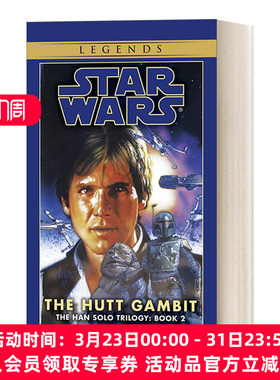 星球大战 英文原版 The Hutt Gambit Star Wars Legends Han Solo Trilogy 2 汉 索罗三部曲2 赫特棋局 英文版 进口英语原版书