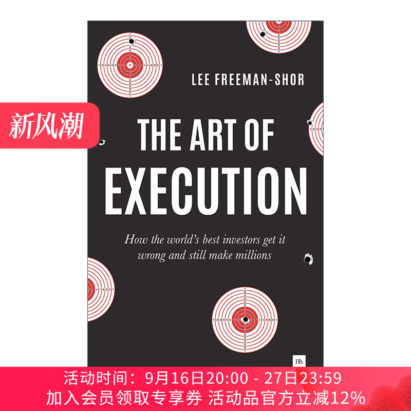 英文原版 The Art of Execution 执行的艺术 优秀的投资者如何在犯错后仍能赚到数百万美元 英文版 进口英语原版书籍