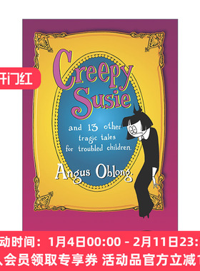 诡异的苏西 英文原版 Creepy Susie 黑色幽默短篇小说集 Angus Oblong 英文版 进口英语原版书籍