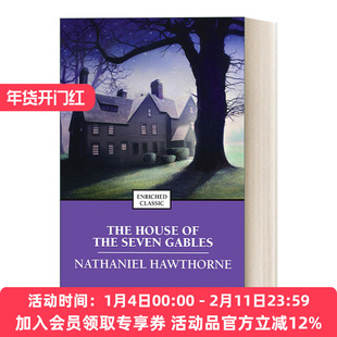 英文原版小说 The House of the Seven Gables 带七个尖角阁的房子 纳撒尼尔 霍桑 Enriched Classics系列 英文版 进口英语原版书