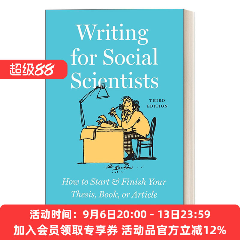 英文原版 Writing for Social Scientists 芝加哥写作指南系列 社会科学学术写作规范与技巧,第三版 如何撰写论文和著作 英文版