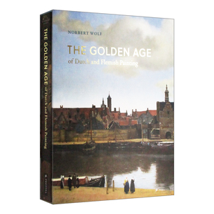 精装 The Age 华研原版 and 黄金时代 英文版 荷兰和佛兰芒绘画 Golden Painting Flemish 书籍 进口英语原版 Dutch 英文原版
