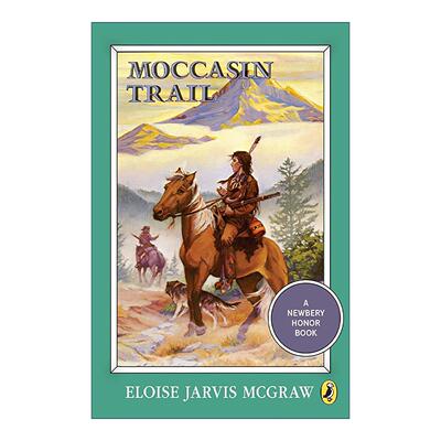 英文原版 Moccasin Trail 鹿皮小径 纽伯瑞银奖 儿童历史小说 Eloise Jarvis McGraw 英文版 进口英语原版书籍