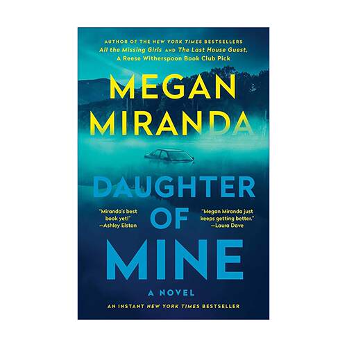 英文原版 Daughter of Mine 我的女儿 Megan Miranda纽约时报畅销书作者 英文版 进口英语原版书籍