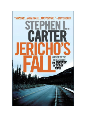 英文原版 Jericho's Fall 杰里科的堕落 惊悚推理小说 Stephen L. Carter 英文版 进口英语原版书籍