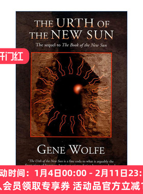 英文原版 The Urth of the New Sun The sequel to 'The Book of the New Sun' 新日之书番外 吉恩沃尔夫 英文版 进口英语原版书籍