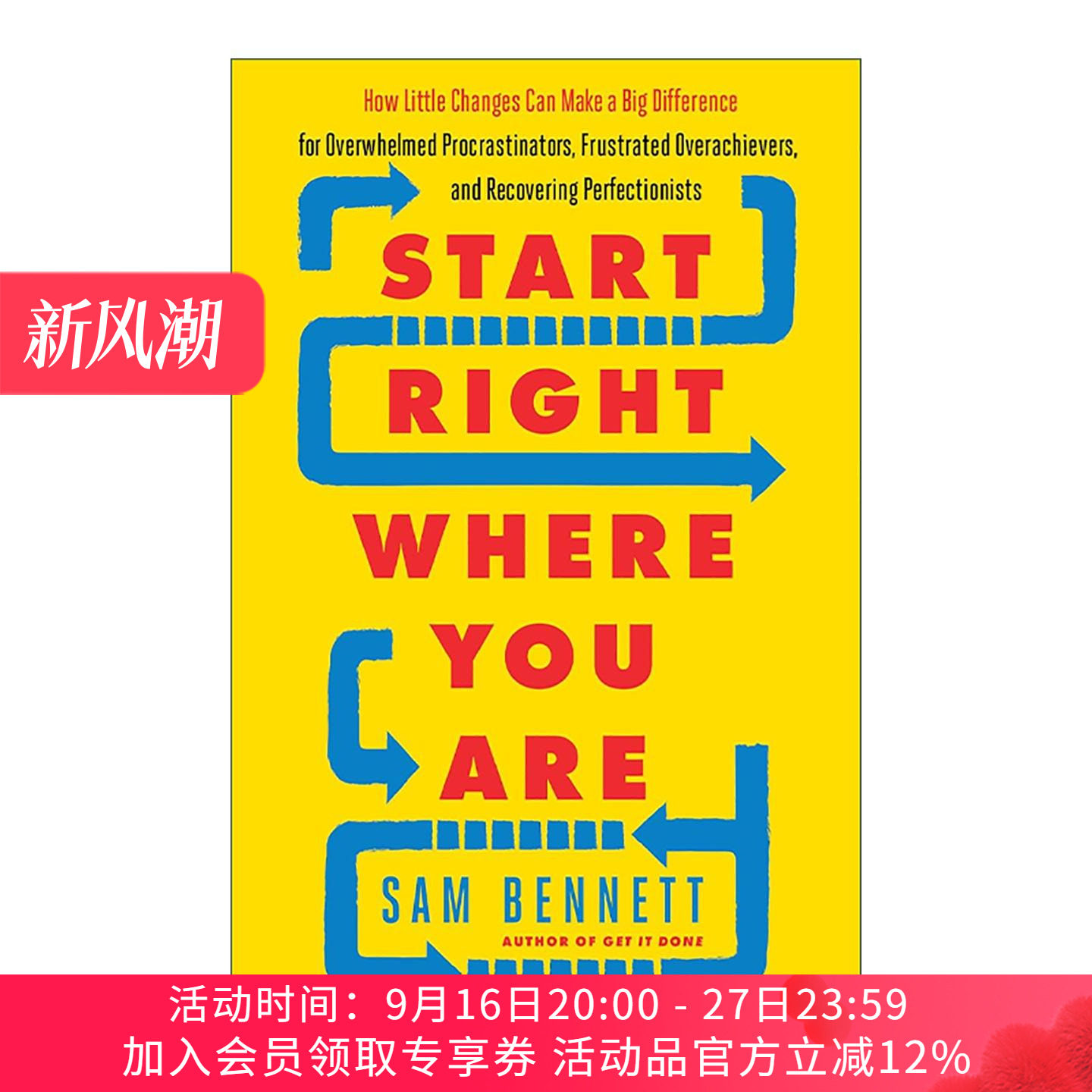 英文原版 Start Right Where You Are 果断美 如何活出没有遗憾的人生 萨姆·本内特 英文版 进口英语原版书籍