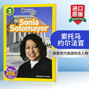 英文原版 National Geographic Kids Readers L3 Sonia Sotomayor 国家地理分级读物第3级 索托马约尔法官 人物传记 英文版 进口书