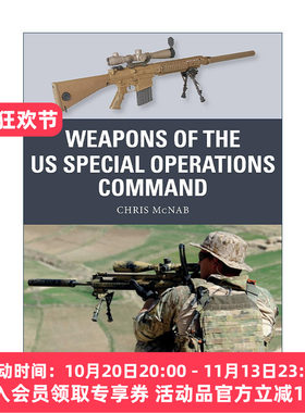 英文原版 Weapons of the US Special Operations Command 美国特种作战司令部的武器 武器解析 英文版 进口英语原版书籍
