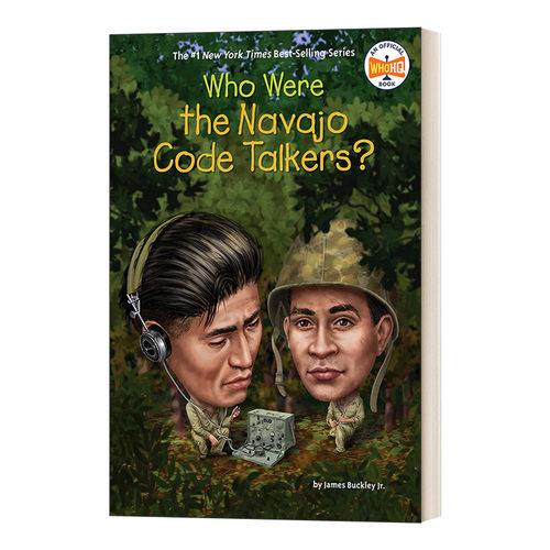 英文原版 Who Were the Navajo Code Talkers Who Was 纳瓦霍密码学家是谁 名人传记系列 英文版 进口英语原版书籍