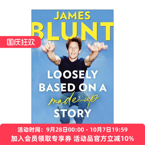 英文原版 Loosely Based On A Made-Up Story 大致基于一个虚构的故事 上尉诗人詹姆斯布朗特自传 英文版 进口英语原版书籍