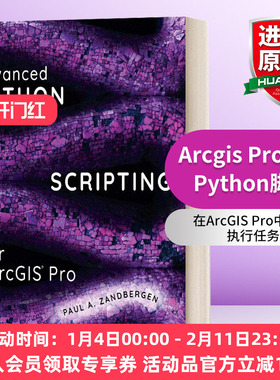 英文原版 Advanced Python Scripting for Arcgis Pro Arcgis Pro 的高级 Python 脚本 英文版 进口英语原版书籍