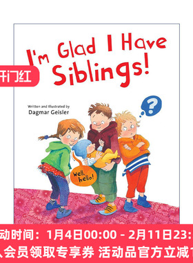 英文原版 I'm Glad I Have Siblings 很高兴我不是独生孩 精装绘本 英文版 进口英语原版书籍