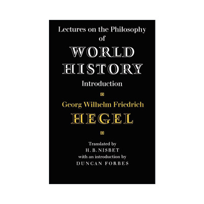 英文原版 Lectures on the Philosophy of World History 黑格尔 世界史哲学讲演录 剑桥政治史及理论研究系列 进口英语原版书籍