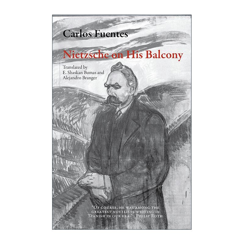 英文原版 Nietzsche on His Balcony 阳台上的尼采 塞万提斯文学奖得主 戴面具的日子作者卡洛斯·富恩特斯 进口英语原版书籍