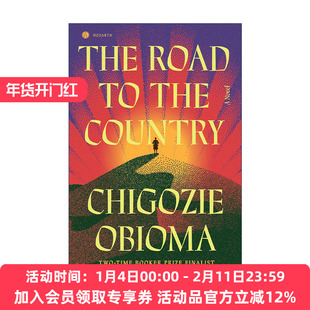 英文原版 The Road to the Country 通往国家之路 尼日利亚布克奖入围者 钓鱼的男孩作者Chigozie Obioma 英文版进口英语原版书籍