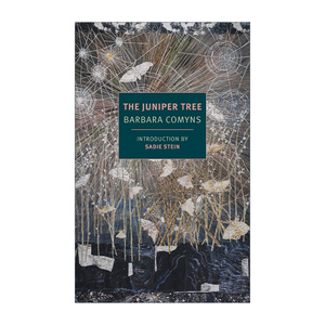 杜松树 英文原版 The Juniper Tree New York Review Books Classics 幽默小说 Barbara Comyns 英文版 进口英语原版书籍