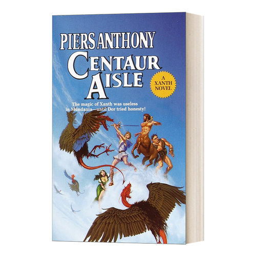 马人走廊 英文原版 Centaur Aisle 赞斯系列4 Piers Anthony皮尔斯·安东尼 Xanth Book 4 英文版 进口英语原版书籍