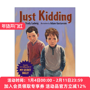 英文原版 Just Kidding 只是开个玩笑 儿童章节桥梁书 欺负 看不见的男孩 Trudy Ludwig 精装 英文版 进口英语原版书籍
