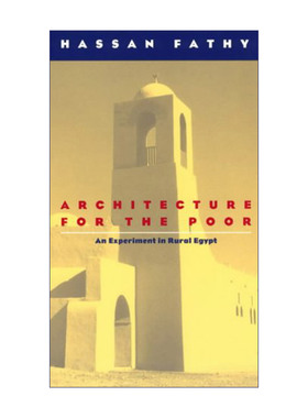 英文原版 Architecture for the Poor 为穷人造房子 在埃及农村的建筑设计实验 Hassan Fathy 英文版 进口英语原版书籍