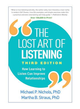 倾听  英文原版 The Lost Art of Listening 让关系更美好 能言善道不如洗耳恭听 英文版 进口英语原版书籍