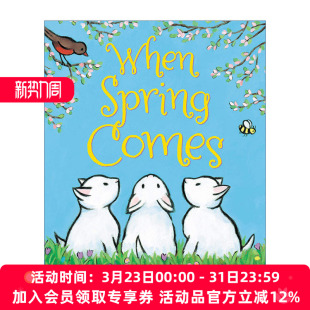 凯迪克奖作者Kevin 书籍 When 进口英语原版 英文版 Henkes 大开绘本 Comes Spring 英文原版 当春天来临