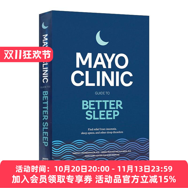 英文原版 Mayo Clinic Guide to Better Sleep 梅奥诊所良好睡眠指南 缓解失眠 睡眠呼吸暂停综合征及其他睡眠障碍 精装 英文版