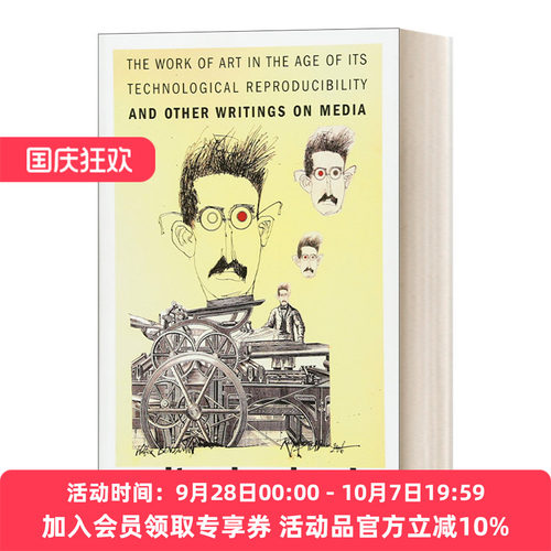 英文原版 The Work of Art in the Age of Its Technological Reproducibility and Other Writings on Media机械复制时代的艺术品