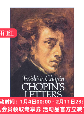 英文原版 Chopin's Letters Dover Books On Music Composers 肖邦书信集 音乐艺术 传记 Frederic Chopin 英文版 进口英语原版书