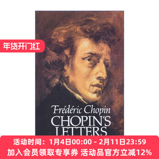 英文原版 Chopin's Letters Dover Books On Music Composers 肖邦书信集 音乐艺术 传记 Frederic Chopin 英文版 进口英语原版书