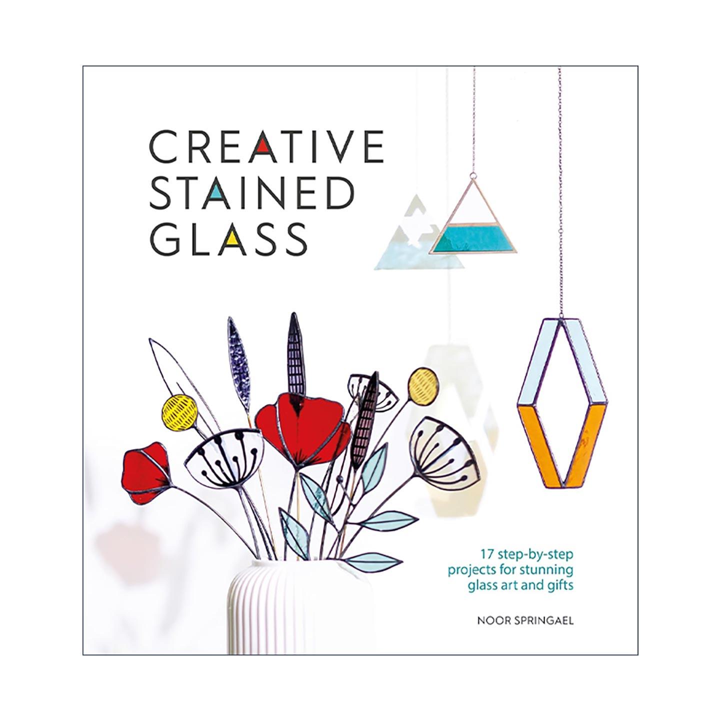 英文原版 Creative Stained Glass 零基础彩色玻璃手工 17款从入门到精通的美丽创作教程指南 英文版 进口英语原版书籍