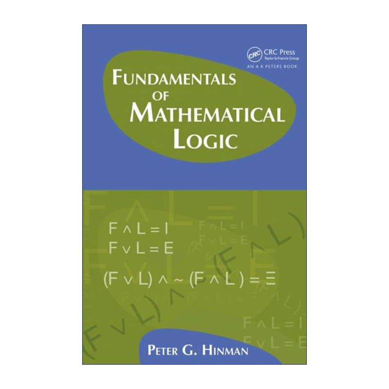 现货 数学逻辑基础  英文原版 Fundamentals of Mathematical Logic 精装 英文版 进口英语原版书籍