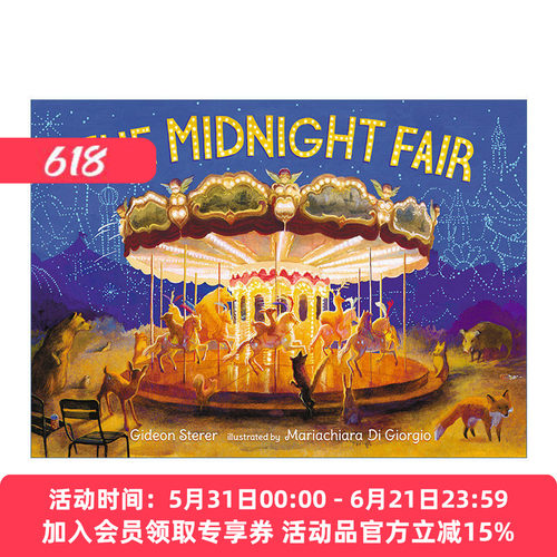 午夜游乐园  英文原版 The Midnight Fair 儿童精装艺术绘本 睡前奇幻故事 Gideon Sterer 英文版 进口英语原版书籍