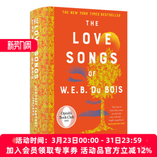 Bois The Songs 英文版 书籍 英文原版 精装 W.E.B. Love 情歌 W·E·B·杜波依斯 进口英语原版 纽约时报2021年度荐书