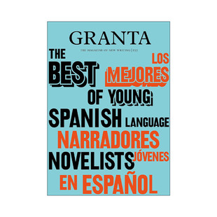 Best 书籍 进口英语原版 Novelists Granta 155 格兰塔杂志 Young 英文版 英文原版 Spanish 青年西语小说家作品精选 Language